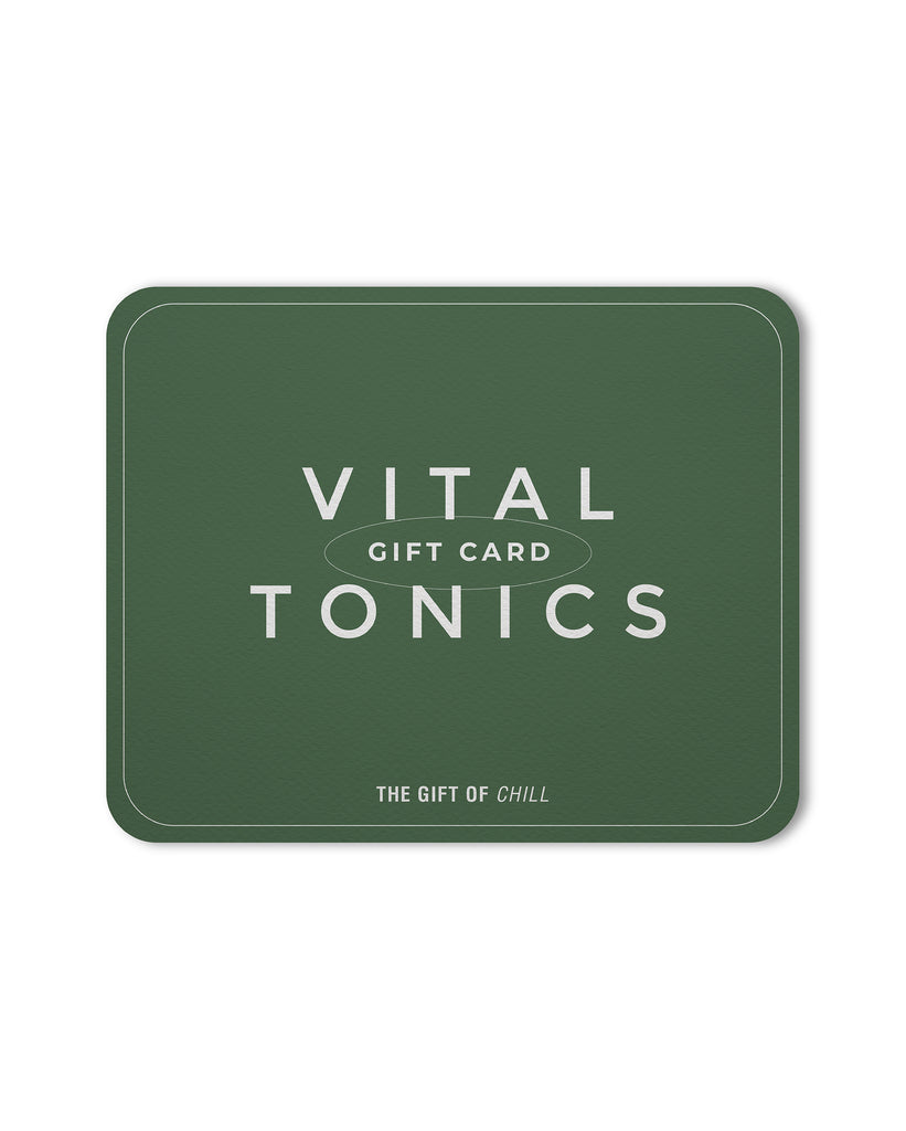 VITAL TONICS GIFT CARD